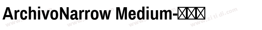 ArchivoNarrow Medium字体转换